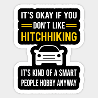 Smart People Hobby Hitchhiking Hitchhiker Sticker